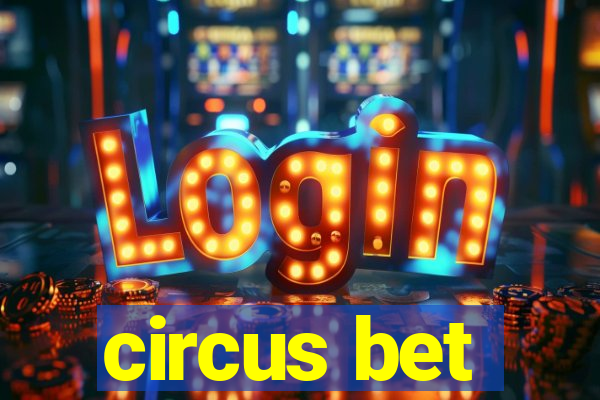 circus bet